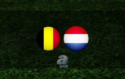 Belçika - Hollanda CANLI İZLE Belçika - Hollanda canlı anlatım