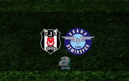 Beşiktaş - Adana Demirspor maçı CANLI İZLE 📺 Beşiktaş - Adana Demirspor maçı saat kaçta ve hangi kanalda?