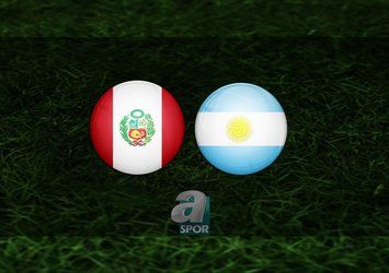 Peru - Arjantin maçı saat kaçta?