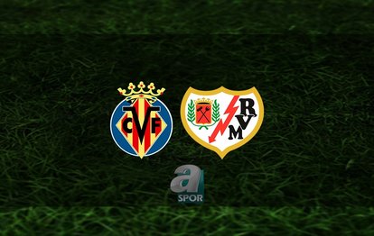 Villarreal - Rayo Vallecano maçı ne zaman? Saat kaçta ve hangi kanalda? | İspanya La Liga