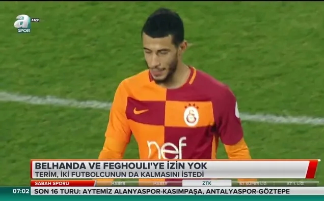 Belhanda ve Feghouli'ye izin yok