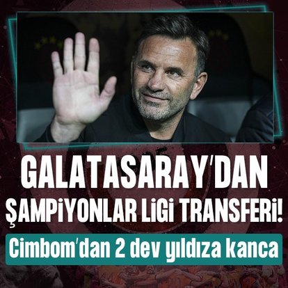 G.Saray’dan Şampiyonlar Ligi transferi!