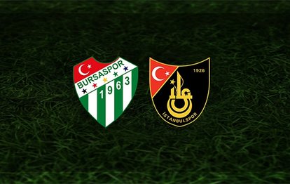 Bursaspor - İstanbulspor maçı ne zaman, saat kaçta ve hangi kanalda? | TFF 1. Lig