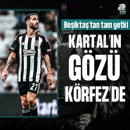 Kartal’ın gözü Körfez teklifinde!