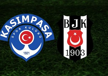 Kasımpaşa - Beşiktaş | CANLI