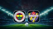 Fenerbahçe - ikas Eyüpspor maçı detayları