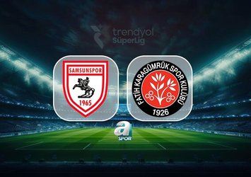 Samsunspor-Fatih Karagümrük | CANLI