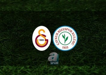 Galatasaray - Rizespor | 11'ler belli oldu
