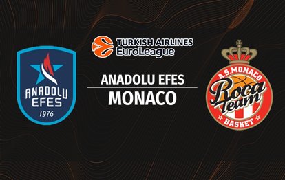 Anadolu Efes - Mocano maçı CANLI SKOR THY EuroLeague