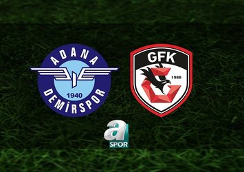Adana Demirspor-Gaziantep FK | CANLI MAÇ