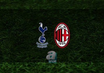 Tottenham - Milan | CANLI