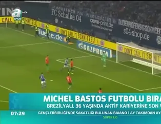 Michel Bastos futbolu bıraktı