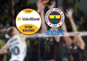 Vakıfbank - Fenerbahçe | CANLI