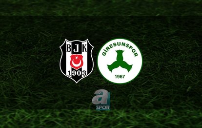 BJK GİRESUNSPOR MAÇI CANLI 📺 | Beşiktaş - Giresunspor maçı hangi kanalda? BJK maçı saat kaçta?