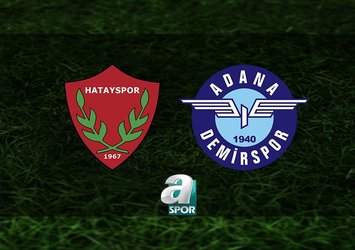 Hatayspor - Adana Demirspor maçı saat kaçta?