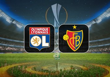 Lyon-Basel maçı saat kaçta?