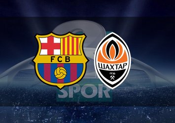 Barcelona Shakhtar maçı ne zaman, saat kaçta?