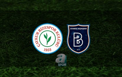 Rizespor - Başakşehir maçı CANLI İZLE Rizespor - Başakşehir canlı anlatım