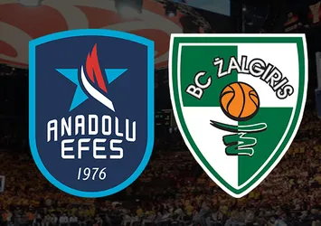 A. Efes - Zalgiris | CANLI