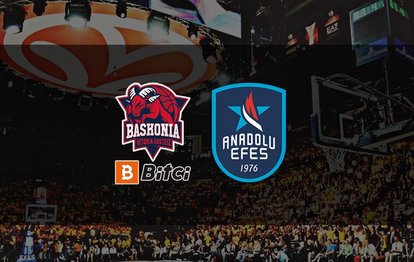 Bitci Baskonia - Anadolu Efes maçı ne zaman saat kaçta ve hangi kanalda CANLI yayınlanacak? | THY EuroLeague