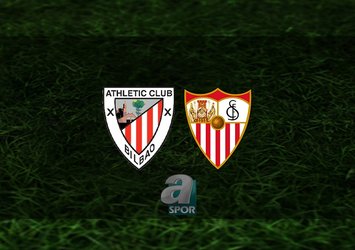 Athletic Bilbao - Sevilla maçı ne zaman?
