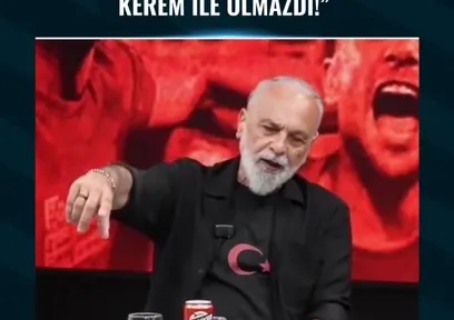 Haşmet Babaoğlu: Bu maç Kerem ile olmazdı!