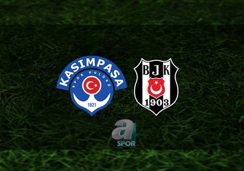 Kasımpaşa - Beşiktaş maçı ne zaman?