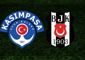 Kasımpaşa - Beşiktaş | CANLI