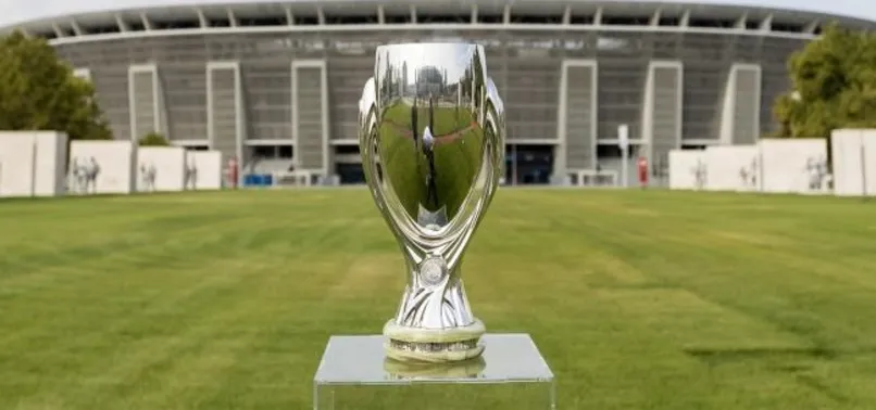 UEFA Süper Kupa'da 1,1 milyar Euro'luk maç