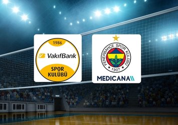 VakıfBank-Fenerbahçe Medicana maçı canlı izle!
