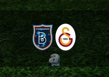 Başakşehir Galatasaray maçı | CANLI