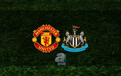 Manchester United - Newcastle United maçı ne zaman? Saat kaçta ve hangi kanalda? | İngiltere Premier Lig