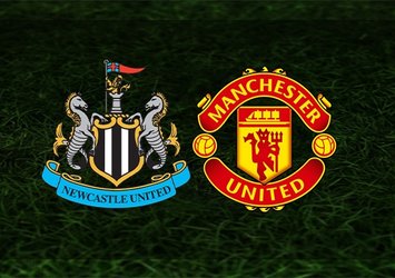 Newcastle United-Manchester United maçı ne zaman?