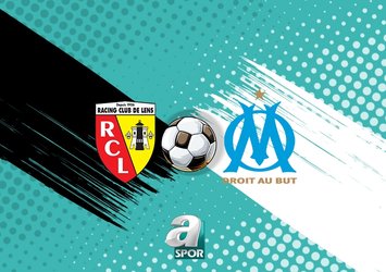 Lens - Marsilya maçı detayları!