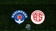 Kasımpaşa - Antalyaspor | CANLI