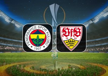 Fenerbahçe-Stuttgart maçı detayları!