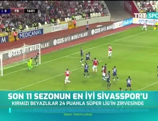 Süper Lig'de Sivasspor rüzgarı