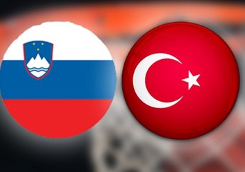 Slovenya - Türkiye | CANLI