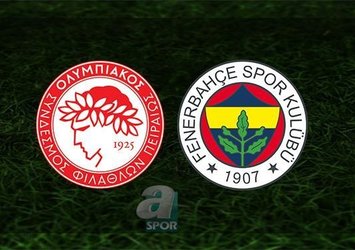 Olympiakos - Fenerbahçe | CANLI