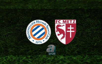 Montpellier - Metz maçı canlı ne zaman, saat kaçta oynanacak? Hangi kanalda? | Fransa Ligue 1