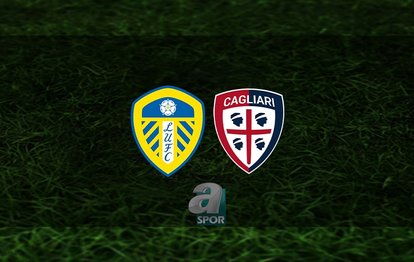 Leeds United - Cagliari maçı ne zaman, saat kaçta ve hangi kanalda? | Hazırlık maçı