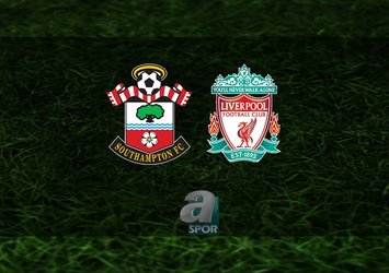 Southampton - Liverpool maçı ne zaman?