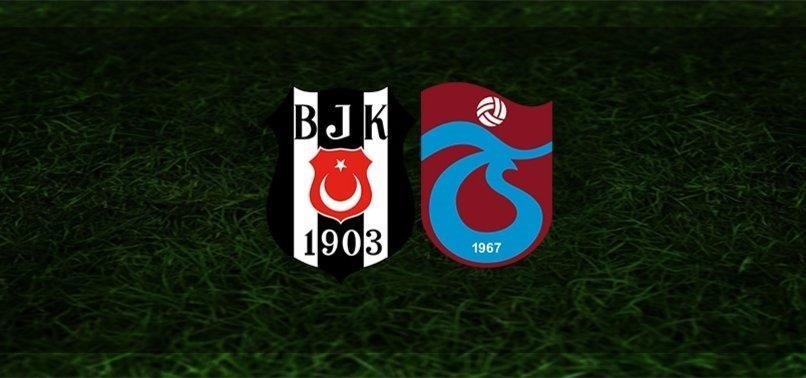 Beşiktaş - Trabzonspor | CANLI