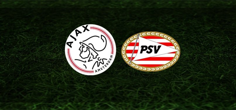Ajax - PSV maçı canlı anlatım Ajax PSV maçı canlı izle - Aspor