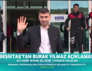 Beşiktaş'tan Burak Yılmaz açıklaması