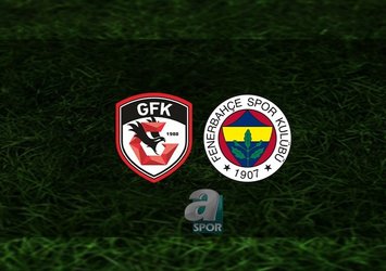 Gaziantep FK - Fenerbahçe | CANLI