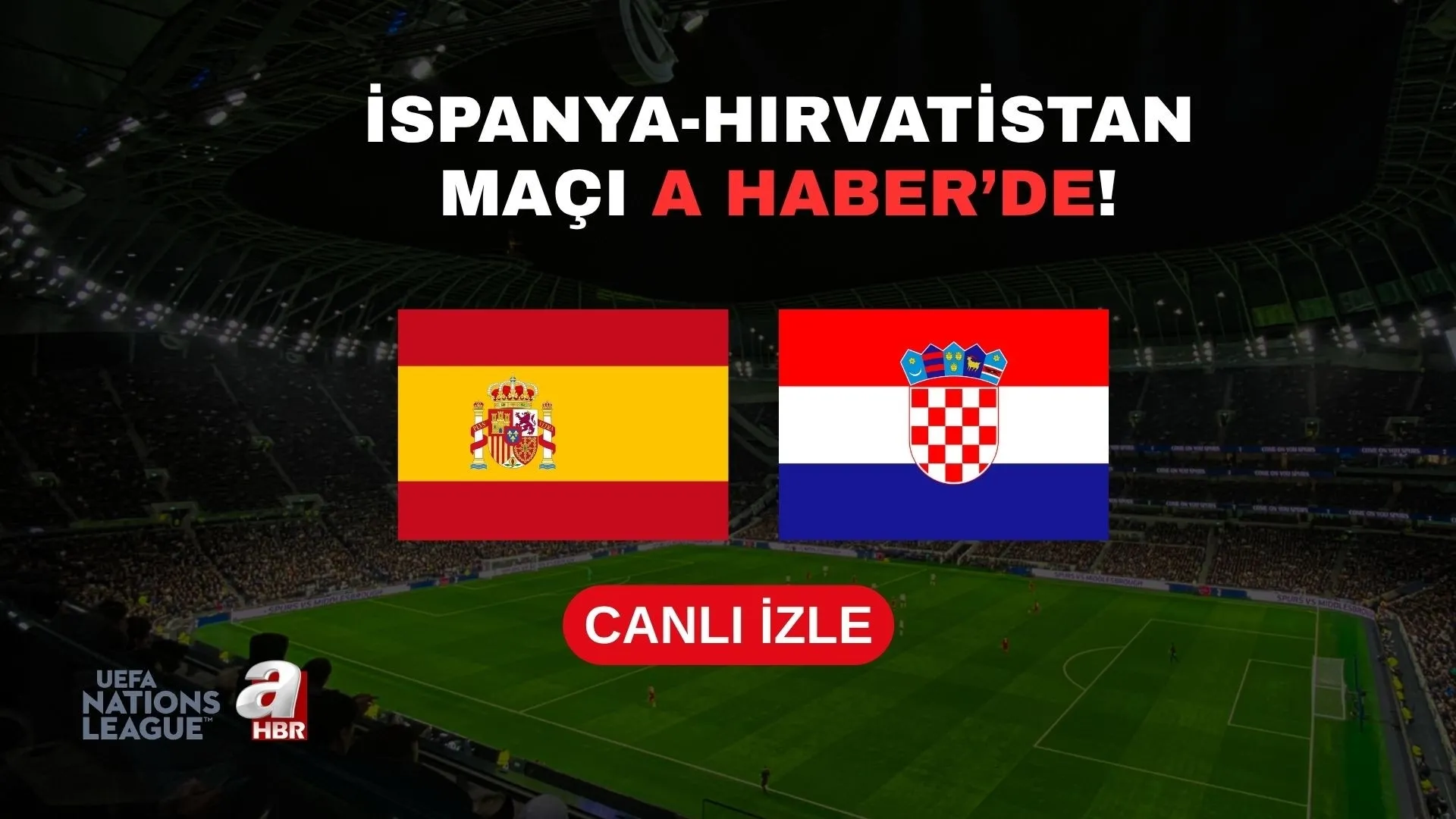 İspanya-Hırvatistan | CANLI (UEFA Uluslar Ligi)
