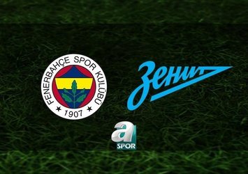 Fenerbahçe - Zenit | CANLI