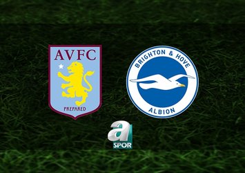 Aston Villa - Brighton maçı saat kaçta?