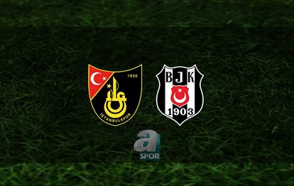 İstanbulspor - Beşiktaş maçı CANLI | İstanbulspor - Beşiktaş maçı saat kaçta ve hangi kanalda?